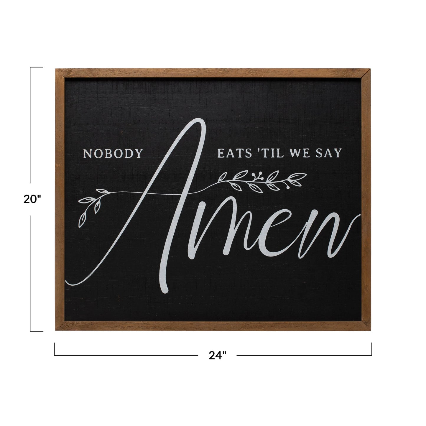 Framed Wall Décor "Nobody Eats 'Til We Say Amen"
